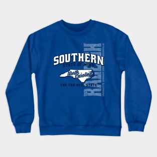 Southern State of Mind-North Carolina 1 medium Crewneck Sweatshirt